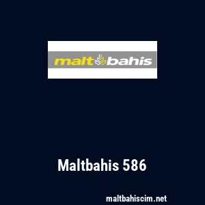 Maltbahis 586