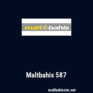 Maltbahis 587